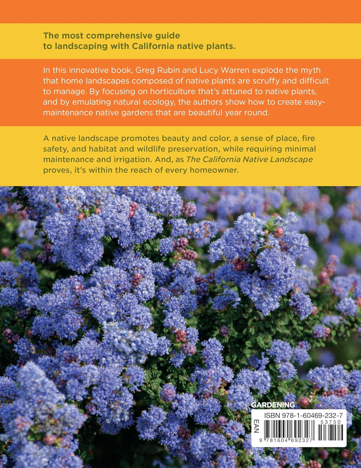 The Drought-Defying California Garden: 230 Native Plants for a Lush, Low-Water L
