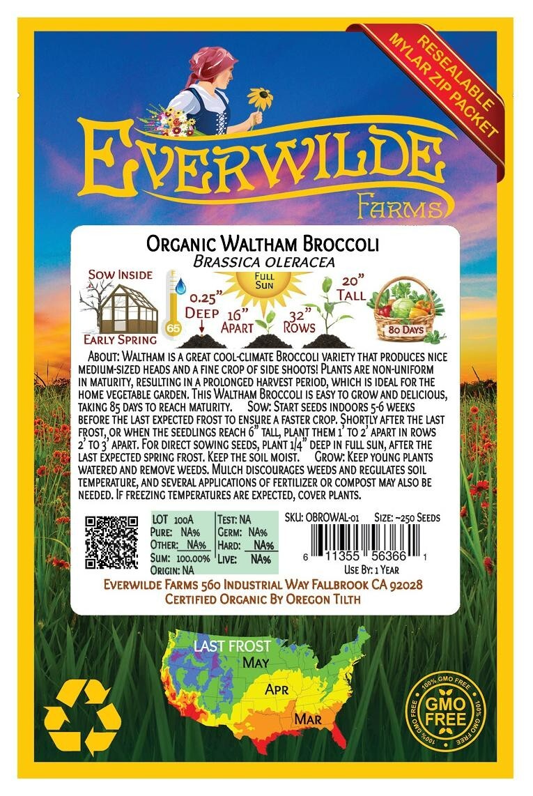 250 Organic Waltham Broccoli Seeds – Everwilde Farms Mylar Seed Packet