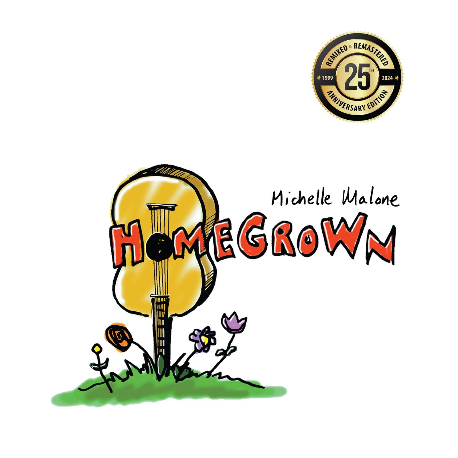 MALONE,MICHELLE HOME GROWN LP N/A